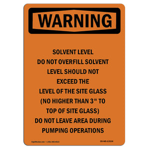 Solvent Level Do Not Overfill