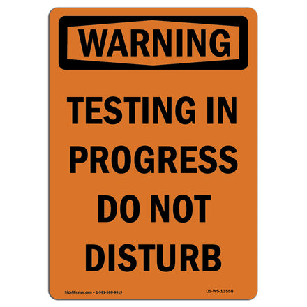 Testing In Progress Do Not Disturb