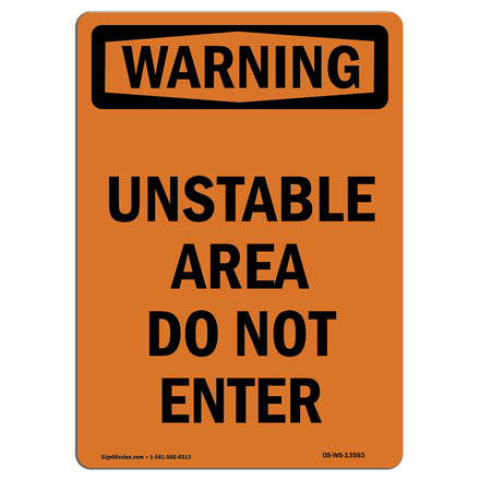 Unstable Area Do Not Enter