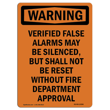 Verified False Alarms May Be Silenced,