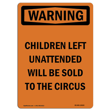 Children Left Unattended Will Be