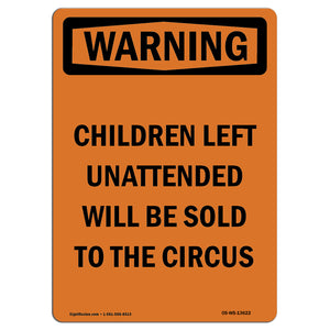 Children Left Unattended Will Be