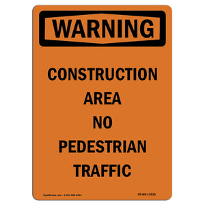 Construction Area No Pedestrian