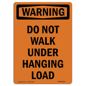 Do Not Walk Under Hanging Load