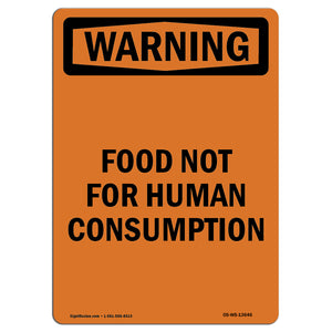 Food Not For Human Consumption