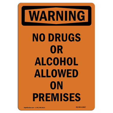 No Drugs Or Alcohol Allowed On Premises