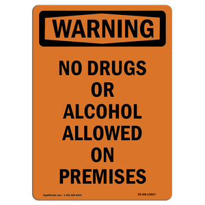 No Drugs Or Alcohol Allowed On Premises