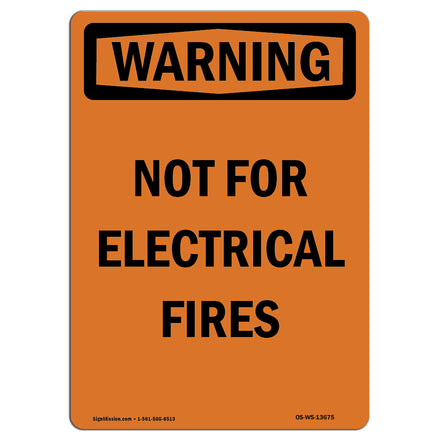 Not For Electrical Fires