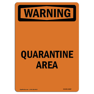 Quarantine Area