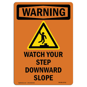 Watch Your Step Downward Slope With Symbol