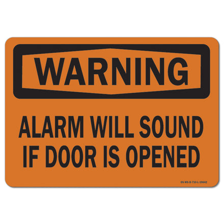 Alarm Will Sound If Door Is Opened