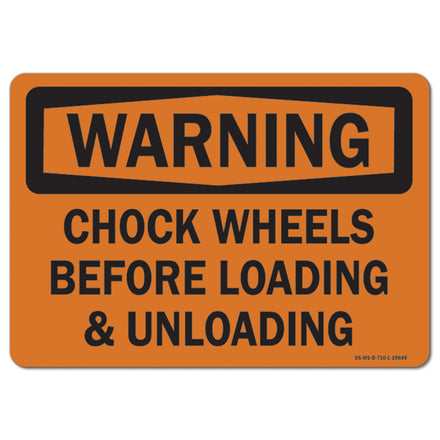 Chock Wheels Before Loading & Unload