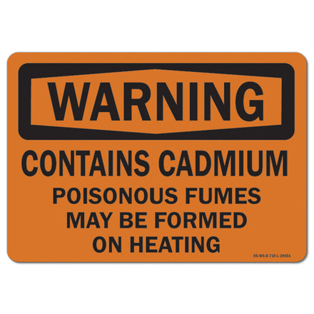 Contains Cadmium Poisonous Fumes May Be Formed On Heating