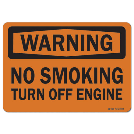 No Smoking Turn Off Engine