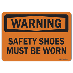 Safety Shoes Must Be Worn