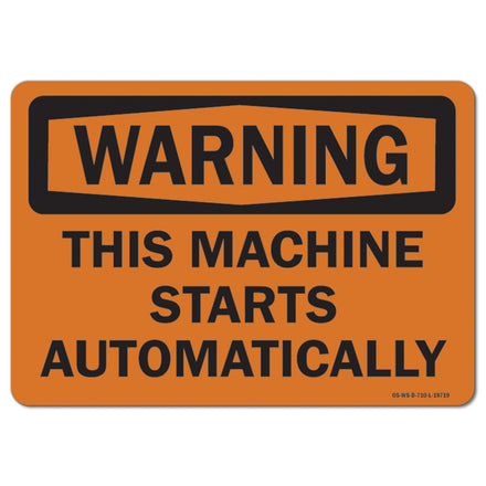 This Machine Starts Automatically