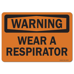 Wear A Respirator