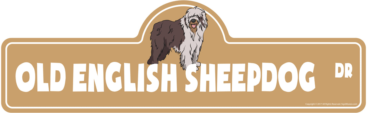 Old English Sheepdog Street Sign