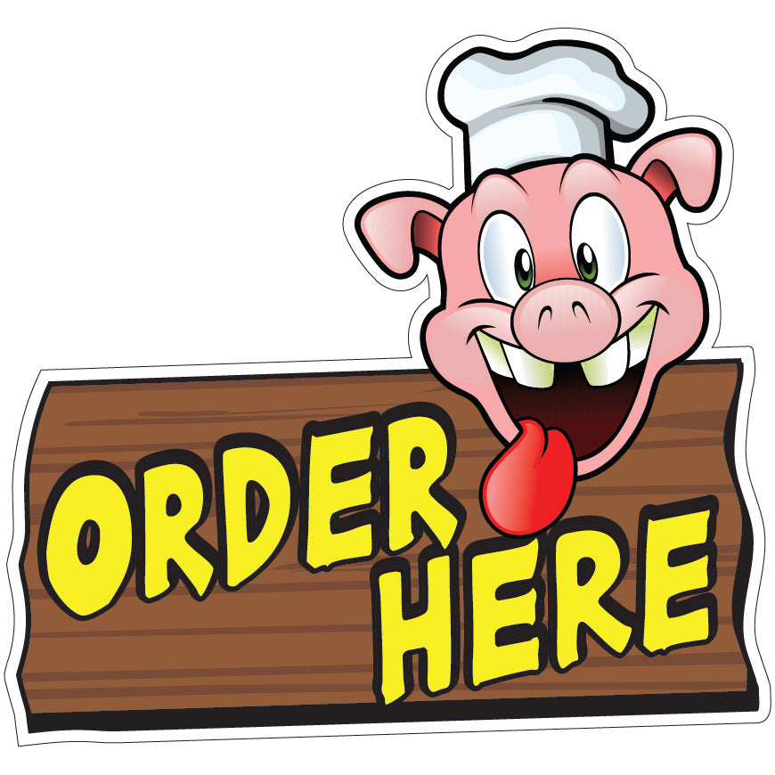 Order Here Pig Sign Die-Cut Decal