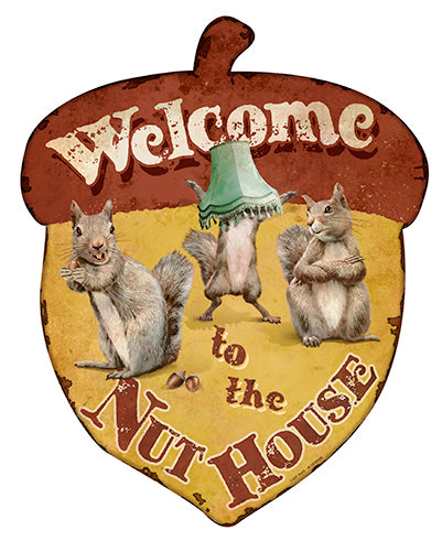 Welcome To The Nuthouse Squirrels Vinyl Decal Sticker