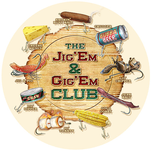 Jig Em Gig Em Club Vinyl Decal Sticker