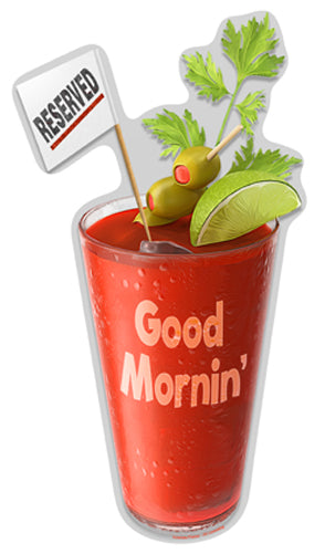 Bloody Mary Good Mornin' Vinyl Decal Sticker