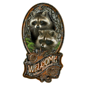 Welcome To Our Hideout Raccoon Vinyl Decal Sticker