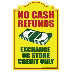 No Cash Refunds Vinyl Decal Sticker