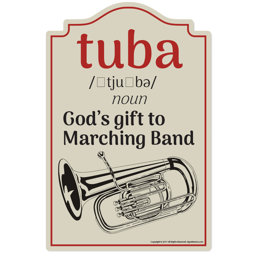 Tuba Novelty Sign