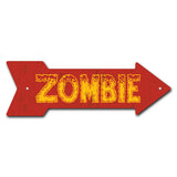 Zombie Arrow Sign
