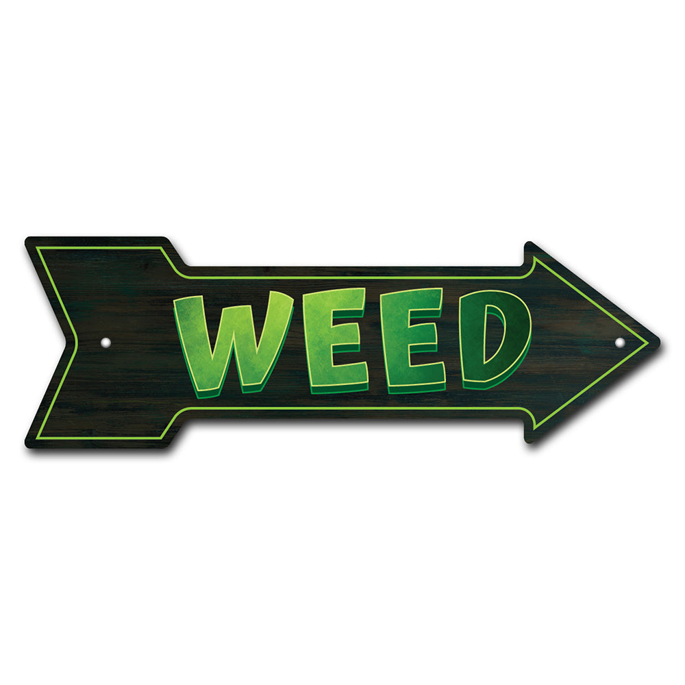 Weed Arrow Sign