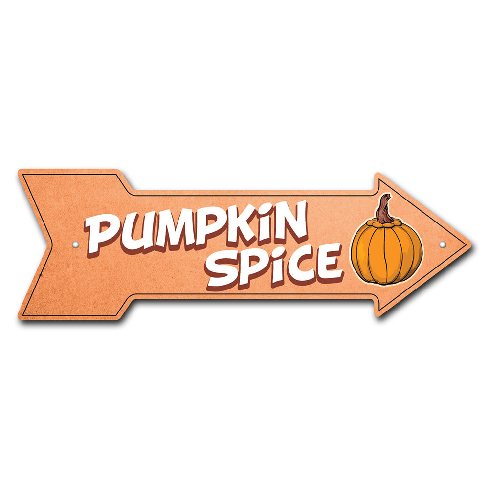 Pumpkin Spice Arrow Sign