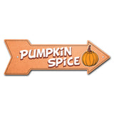 Pumpkin Spice Arrow Sign