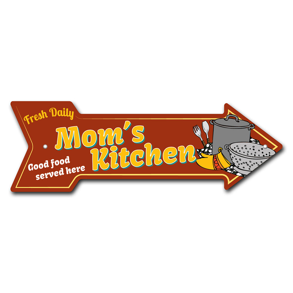 Mom's Kitchen Arrow Sign
