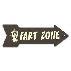 Fart Zone Arrow Sign