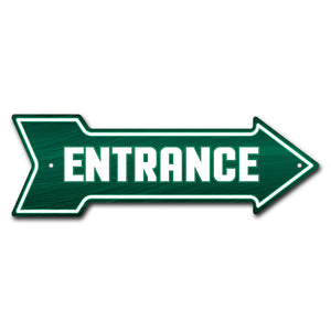 Entrance Arrow Sign