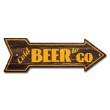Cold Beer To Go Arrow Sign
