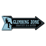 Climbing Zone Arrow Sign