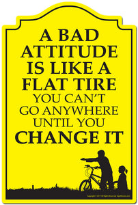 A Bad Attitude Is Like A Flat Tire 3 pack of Vinyl Decal Stickers 3.3" X 5" Vinyl Decal Sticker