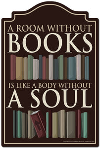 A Room Without Books Is Like A Body Without Soul 3 pack of stickers 3.3" X 5" Vinyl Decal Sticker