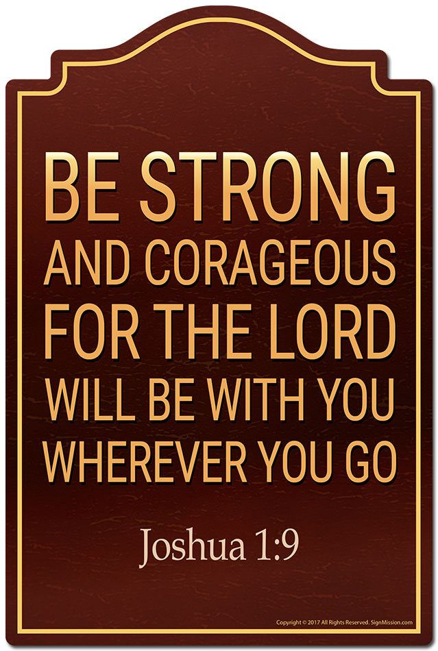 Be Strong And Corageous For The Lord Will Be With You Joshua 1:9 3 stickers Vinyl Decal Sticker