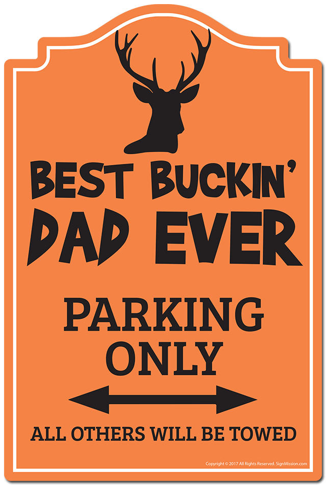 Best Buckin' Dad Ever 3 pack of Vinyl Decal Stickers 3.3