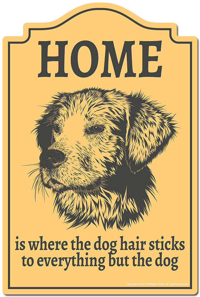 Home Is Where The Dog Hair Sticks To Everything But The Dog 3 pack of stickers Vinyl Decal Sticker