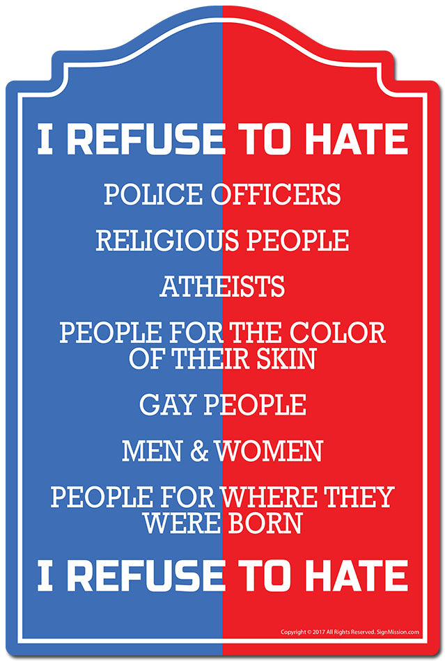 I Refuse To Hate 3 pack of Vinyl Decal Stickers 3.3