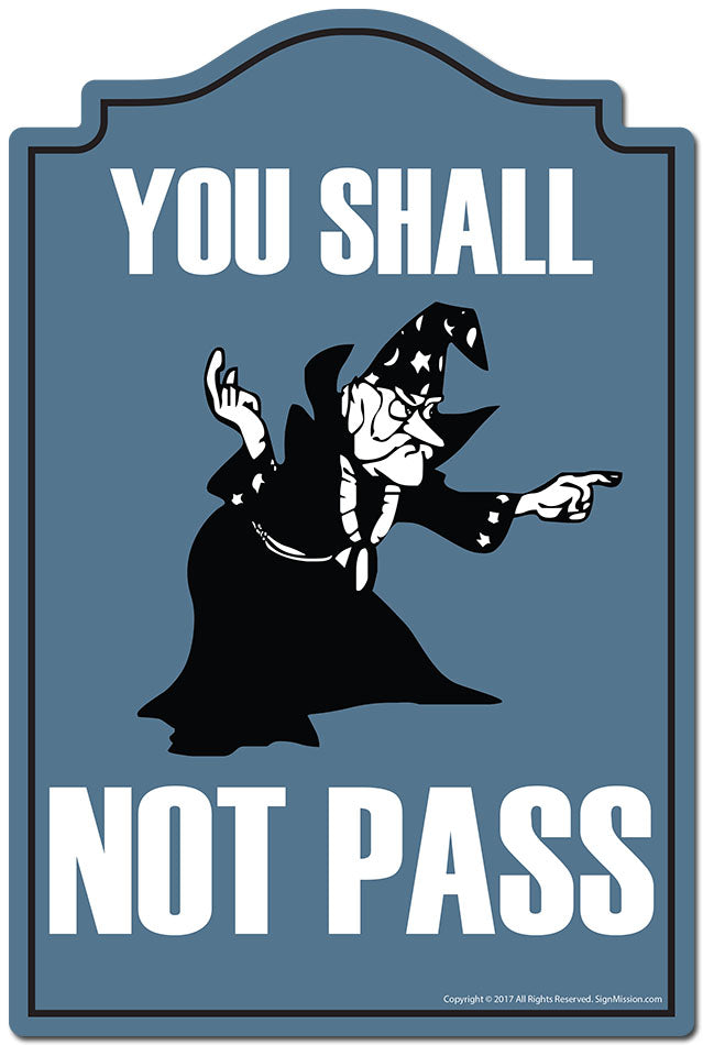 You Shall Not Pass 3 pack of Vinyl Decal Stickers 3.3