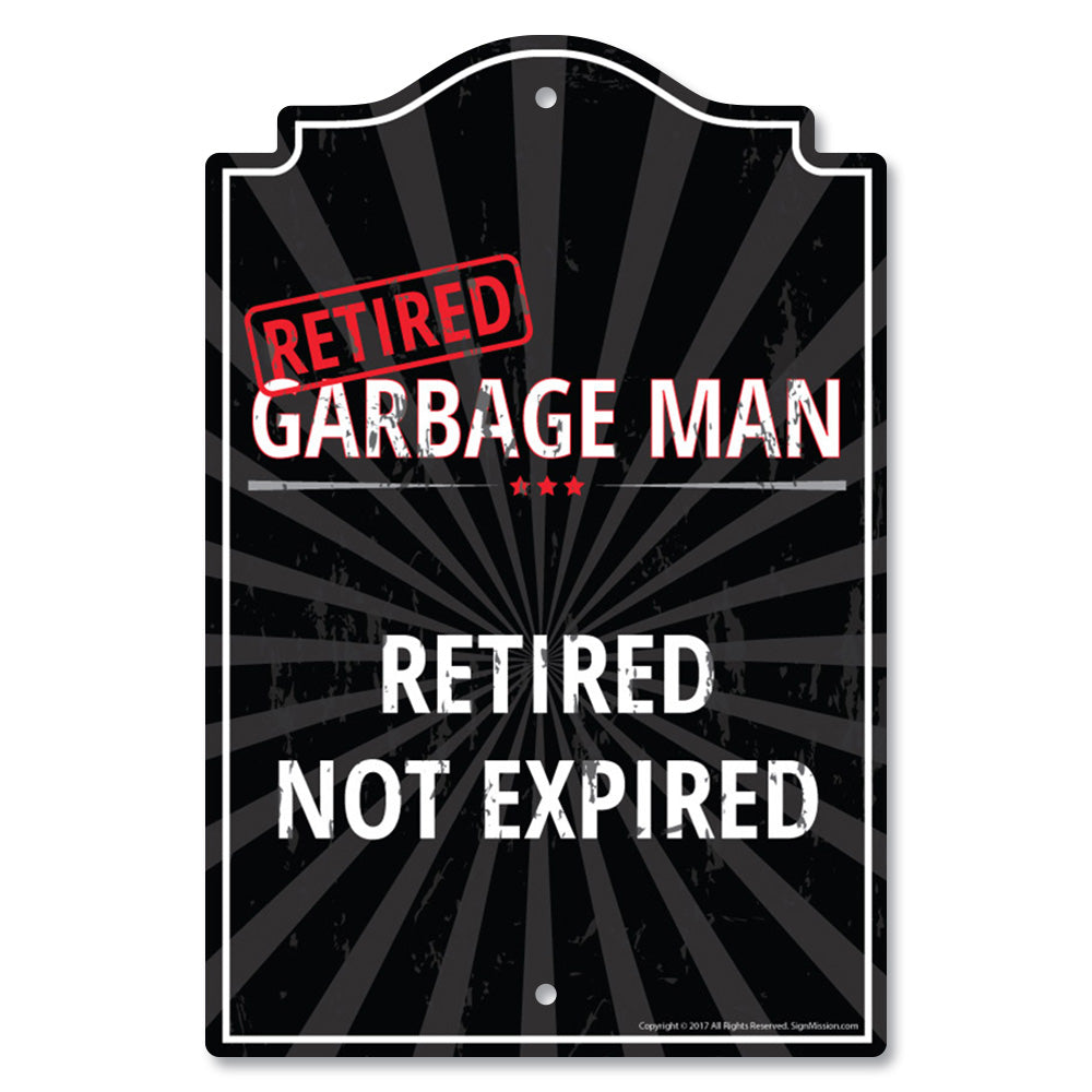 Retired Garbage Man