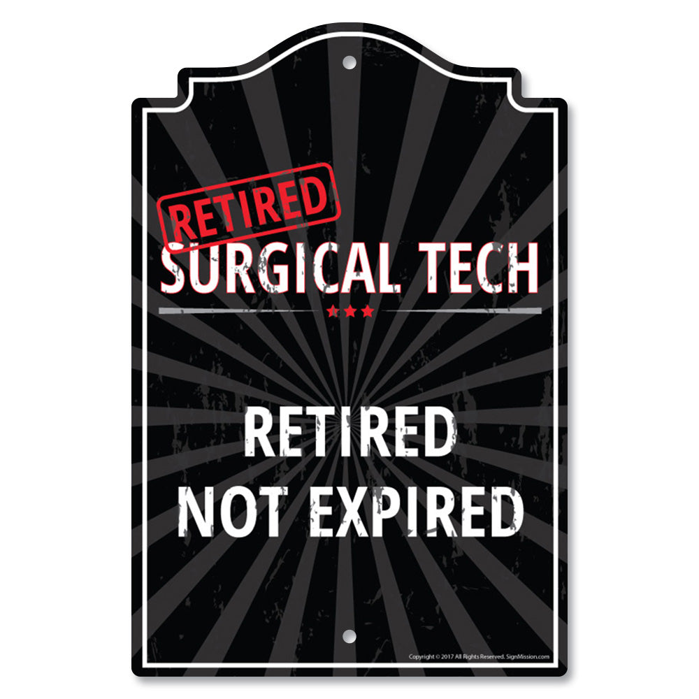 Retired Surgical Tech