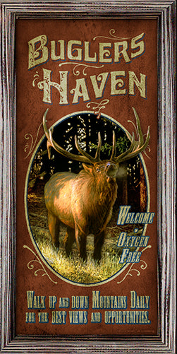 Buglers Haven Elk Novelty Sign