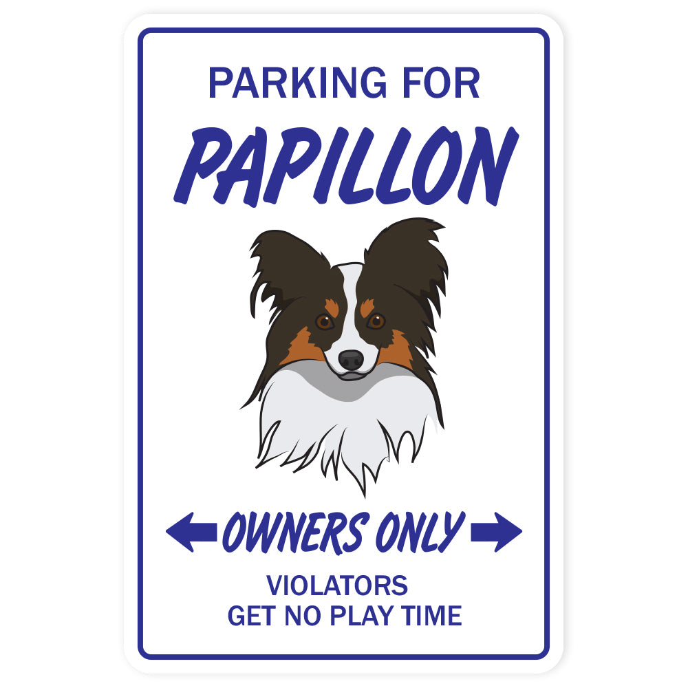 PAPILLON Novelty Sign