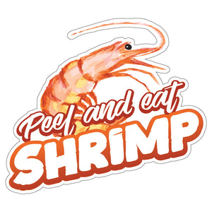 Peel And Eat Shrimp Die-Cut Decal